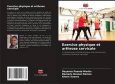 Exercice physique et arthrose cervicale kitap kapağı
