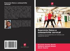 Buchcover von Exercício físico e osteoartrite cervical
