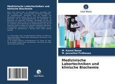 Capa do livro de Medizinische Labortechniken und klinische Biochemie 