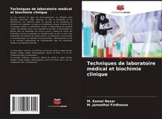Techniques de laboratoire médical et biochimie clinique kitap kapağı