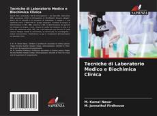 Couverture de Tecniche di Laboratorio Medico e Biochimica Clinica