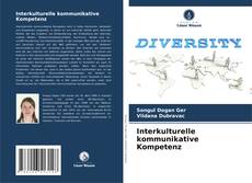 Capa do livro de Interkulturelle kommunikative Kompetenz 