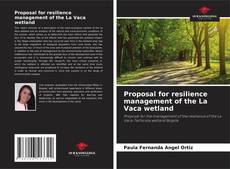 Buchcover von Proposal for resilience management of the La Vaca wetland