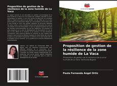 Capa do livro de Proposition de gestion de la résilience de la zone humide de La Vaca 