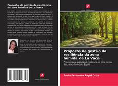 Proposta de gestão da resiliência da zona húmida de La Vaca kitap kapağı