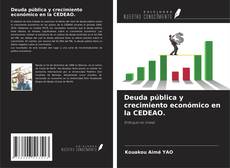 Buchcover von Deuda pública y crecimiento económico en la CEDEAO.