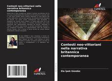 Copertina di Contesti neo-vittoriani nella narrativa britannica contemporanea