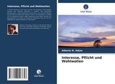 Capa do livro de Interesse, Pflicht und Wohlwollen 