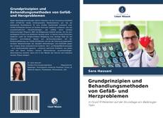 Capa do livro de Grundprinzipien und Behandlungsmethoden von Gefäß- und Herzproblemen 