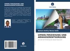 Bookcover of UMWELTERZIEHUNG UND ABWASSERENTSORGUNG