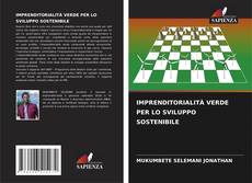 Buchcover von IMPRENDITORIALITÀ VERDE PER LO SVILUPPO SOSTENIBILE