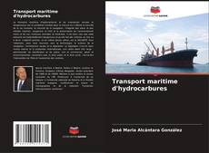 Portada del libro de Transport maritime d'hydrocarbures