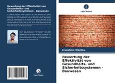 Buchcover von Bewertung der Effektivität von Gesundheits- und Sicherheitssystemen - Bauwesen