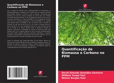 Couverture de Quantificação de Biomassa e Carbono no PPM
