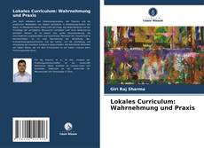 Portada del libro de Lokales Curriculum: Wahrnehmung und Praxis