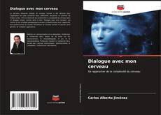 Bookcover of Dialogue avec mon cerveau
