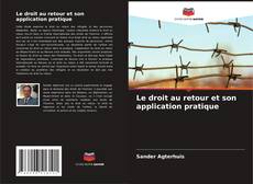 Bookcover of Le droit au retour et son application pratique