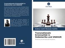 Capa do livro de Transnationale Kriminalität in Südamerika und UNASUR 