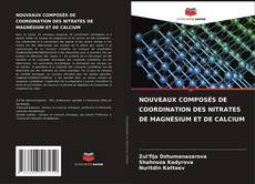 Обложка NOUVEAUX COMPOSÉS DE COORDINATION DES NITRATES DE MAGNÉSIUM ET DE CALCIUM