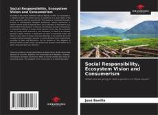 Capa do livro de Social Responsibility, Ecosystem Vision and Consumerism 