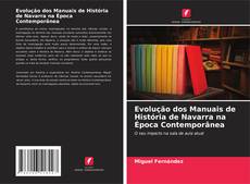 Borítókép a  Evolução dos Manuais de História de Navarra na Época Contemporânea - hoz