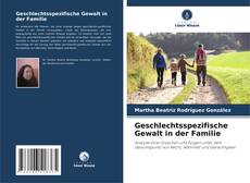 Copertina di Geschlechtsspezifische Gewalt in der Familie