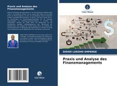 Portada del libro de Praxis und Analyse des Finanzmanagements