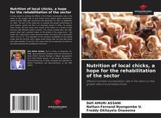 Capa do livro de Nutrition of local chicks, a hope for the rehabilitation of the sector 