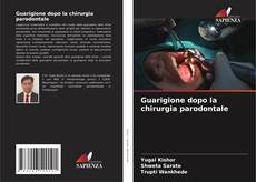 Buchcover von Guarigione dopo la chirurgia parodontale