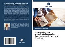 Bookcover of Strategien zur Abschwächung der Wärmeinsel-Effekte in Städten