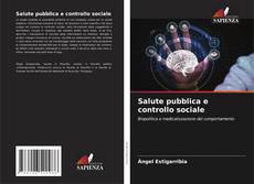 Capa do livro de Salute pubblica e controllo sociale 