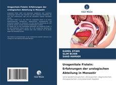 Portada del libro de Urogenitale Fisteln: Erfahrungen der urologischen Abteilung in Monastir