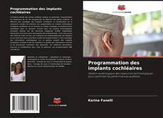 Programmation des implants cochléaires kitap kapağı