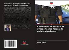Buchcover von Conditions de service et efficacité des forces de police nigérianes