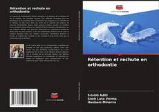 Borítókép a  Rétention et rechute en orthodontie - hoz