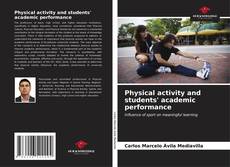 Physical activity and students' academic performance kitap kapağı