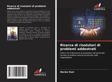 Bookcover of Ricerca di risolutori di problemi addestrati
