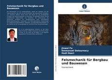 Portada del libro de Felsmechanik für Bergbau und Bauwesen