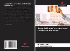 Association of asthma and rhinitis in children kitap kapağı