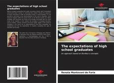 Buchcover von The expectations of high school graduates