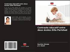 Bookcover of Contraste éducatif entre deux écoles Zilla Parishad