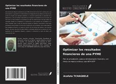 Capa do livro de Optimizar los resultados financieros de una PYME 