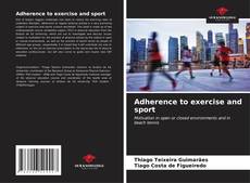 Portada del libro de Adherence to exercise and sport