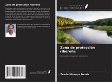 Couverture de Zona de protección ribereña