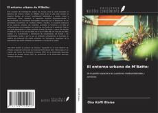 Bookcover of El entorno urbano de M'Batto: