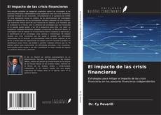 Buchcover von El impacto de las crisis financieras