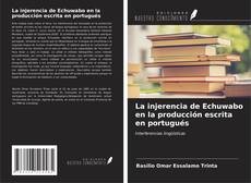 Portada del libro de La injerencia de Echuwabo en la producción escrita en portugués