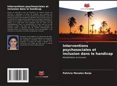 Buchcover von Interventions psychosociales et inclusion dans le handicap