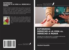 Capa do livro de EUTANASIA: DERECHO A LA VIDA vs. DERECHO A MORIR 