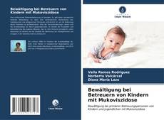 Bookcover of Bewältigung bei Betreuern von Kindern mit Mukoviszidose